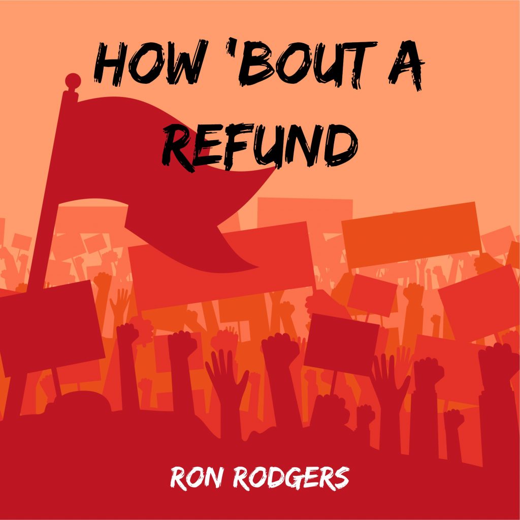 How 'Bout A Refund Album Art