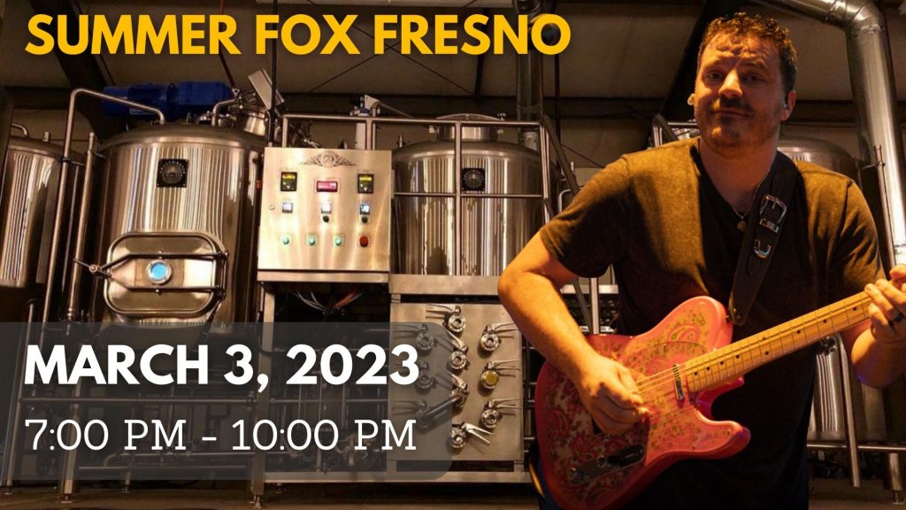 Summer Fox Fresno 3_3_23
