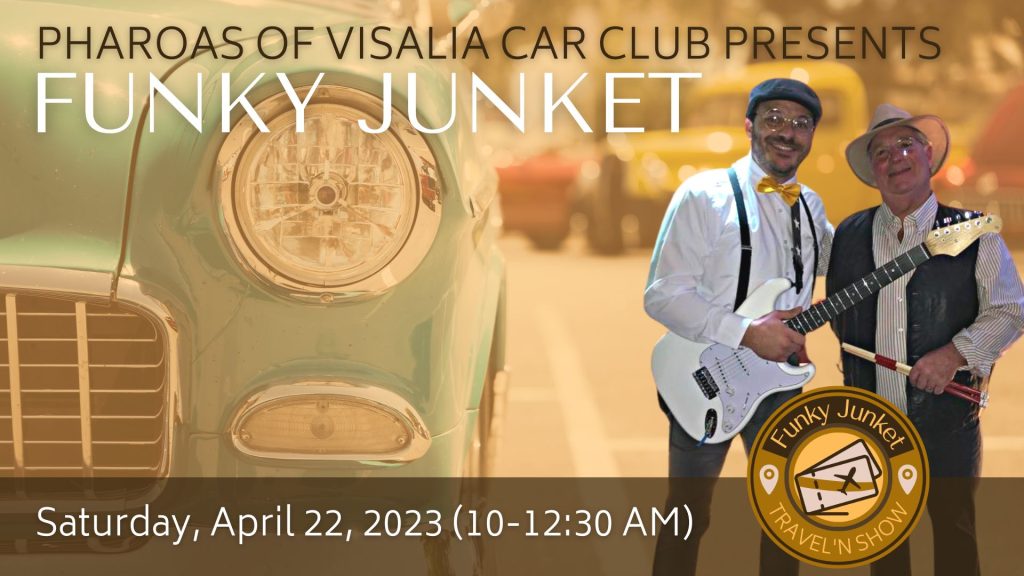 Pharoahs Of Visalia Car Club 4-22-23