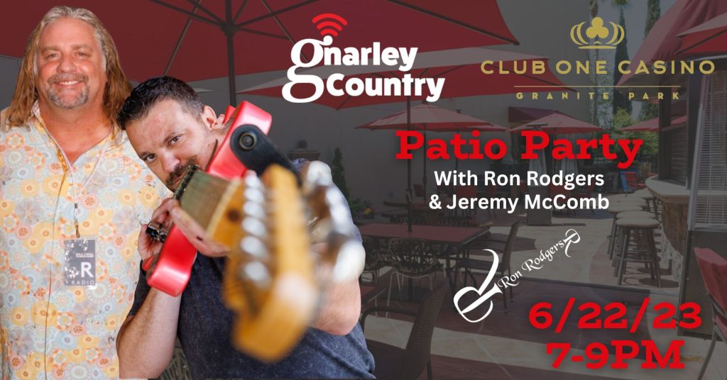Gnarley Patio Party 6-22-23