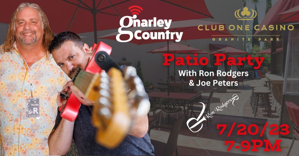 Gnarley Patio Party 7-20-23
