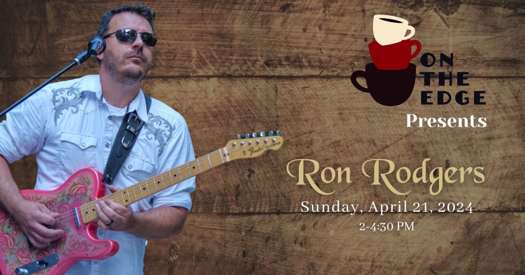 On The Edge 4-21-24