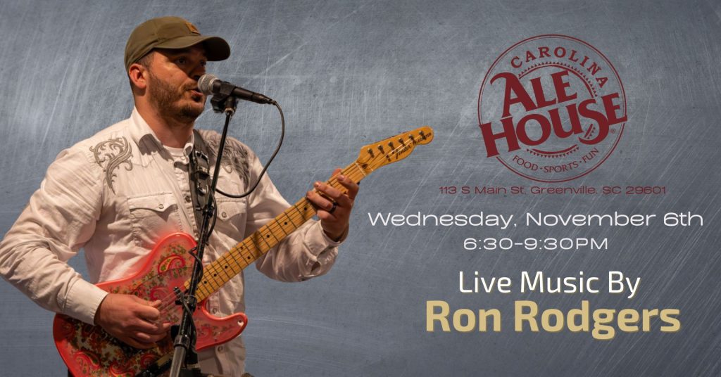 Carolina Ale House (Main St. Greenville) 11-6-24