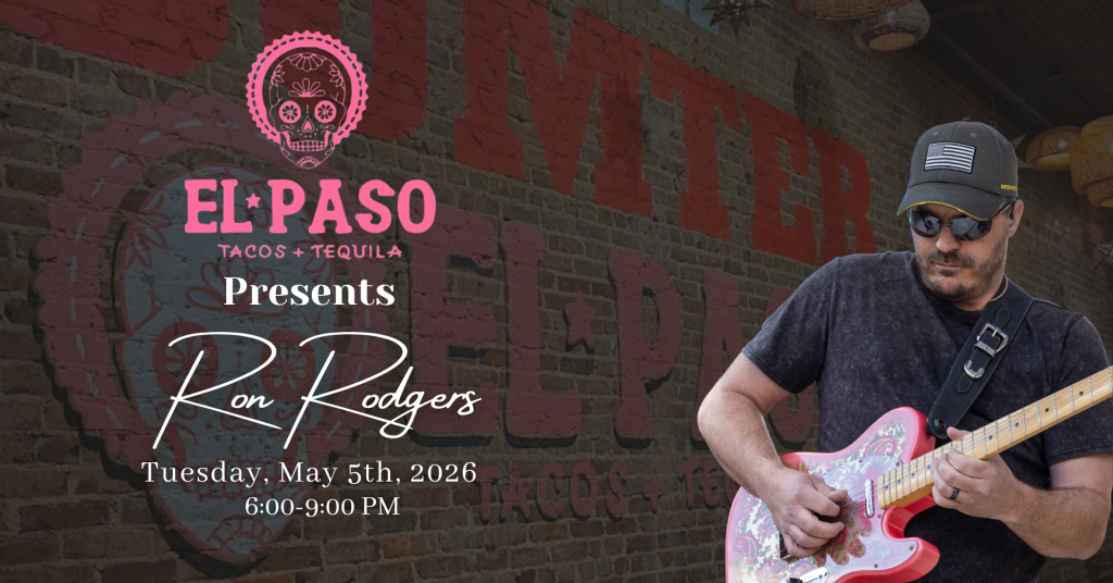 El Paso Tacos & Tequila 5-5-26